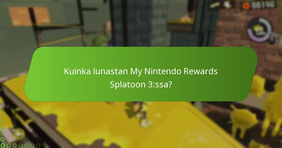 Kuinka lunastan koodeja My Nintendo Rewards Splatoon 3:ssa?