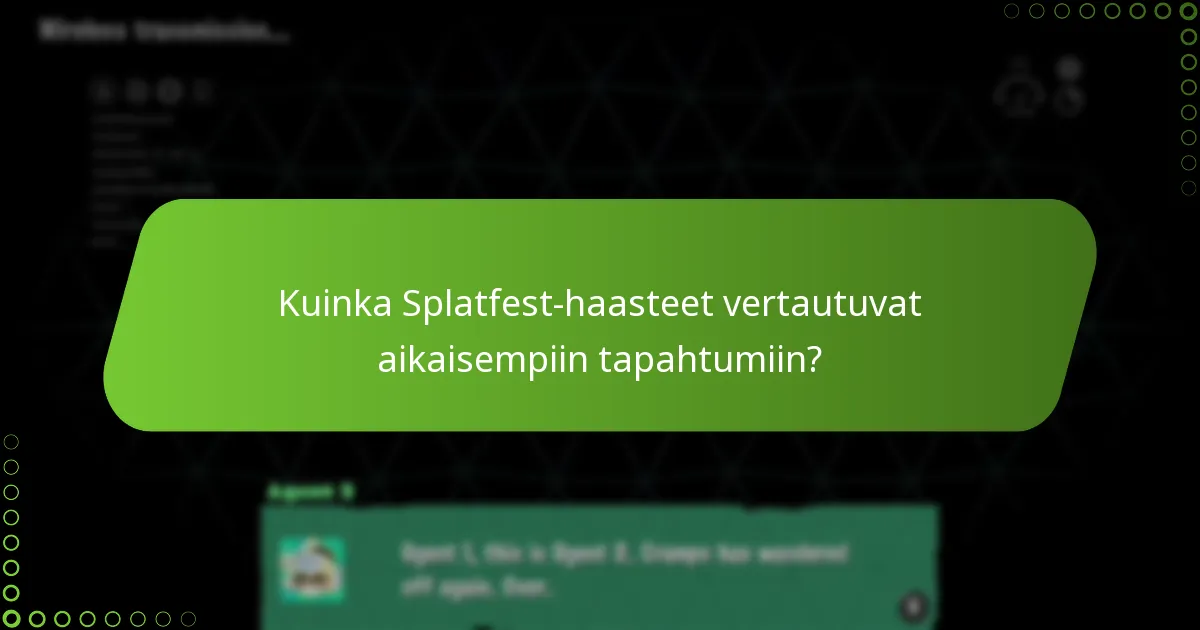 Kuinka suorittaa Splatfest-haasteet tehokkaasti?