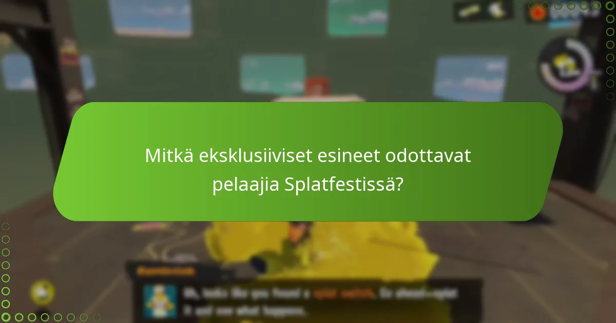 Mitkä keräilykappaleet ovat saatavilla Splatfestissä?