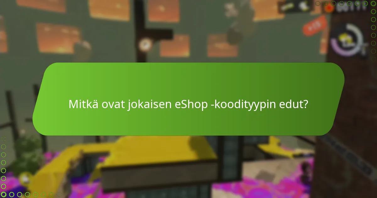 Kuinka Splatoon 3 eShop -koodit vertautuvat eri tilanteissa?