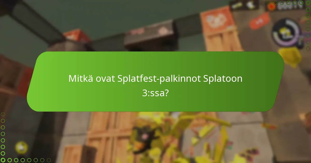 Kuinka Splatfest-palkintojen jakaminen määritellään?