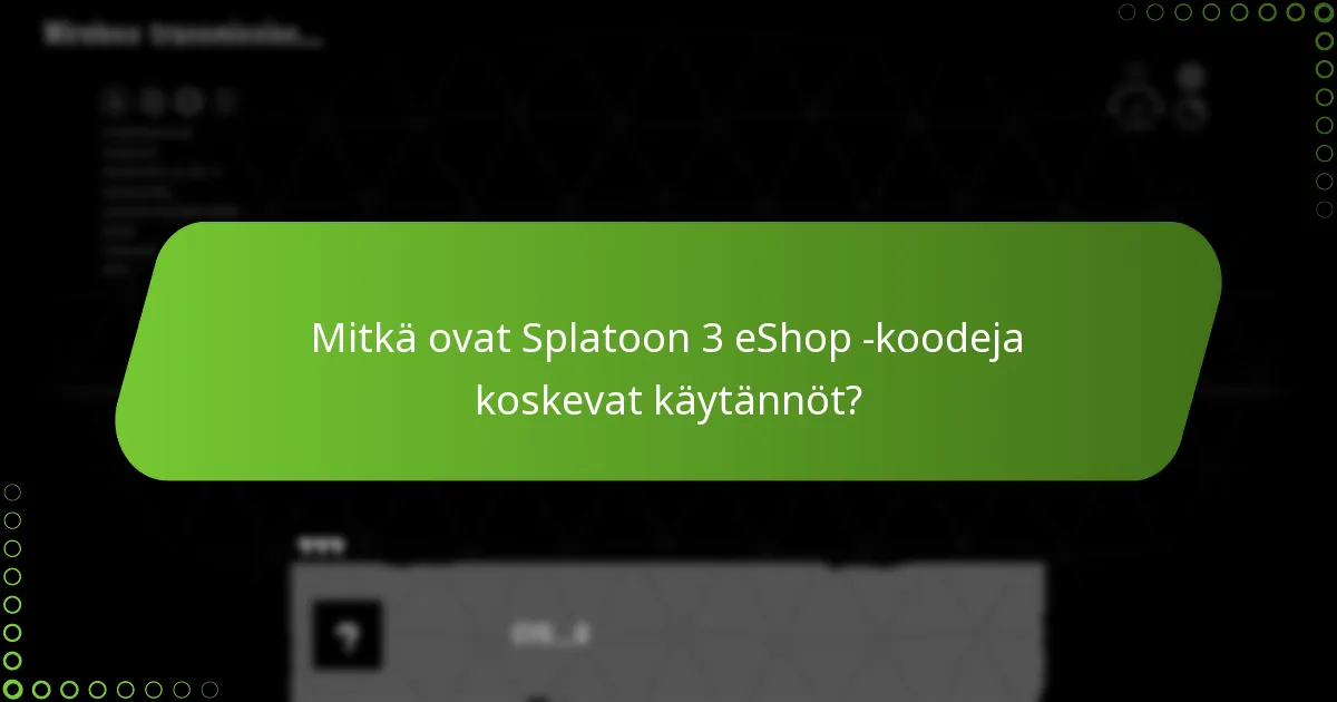 Missä voit ostaa Splatoon 3 eShop -koodeja?