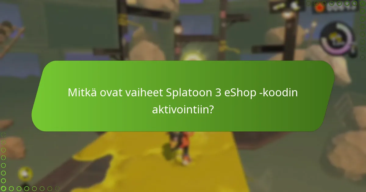 Missä voin ostaa Splatoon 3 eShop -koodeja?